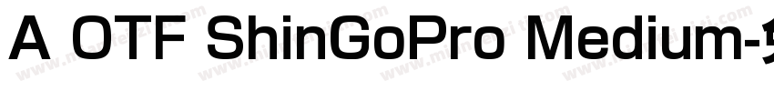 A OTF ShinGoPro Medium字体转换